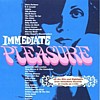2CD Immediate Pleasure
